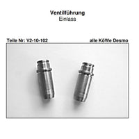 Ventilführung Einlaß 13,15 Desmo